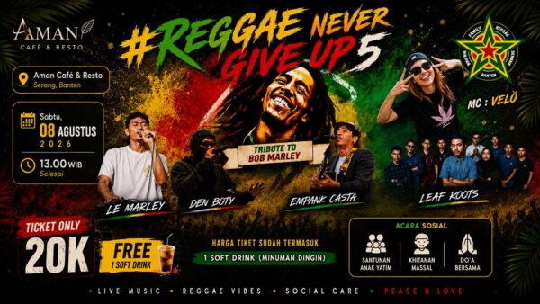 Tribute to Bob Marley 2026 Tribute to Bob Marley 2026 hadir di Aman Café & Resto, Sabtu 08 Agustus 2026. Festival musik reggae dengan tiket mulai Rp20.000.